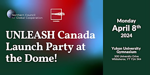 Primaire afbeelding van UNLEASH Canada Launch Party