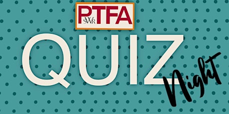 SWR PTFA Charity Quiz Evening