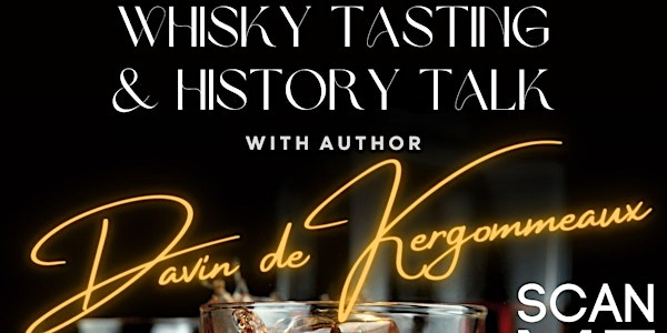 Whisky Tasting & History Talk with Davin de Kergommeaux