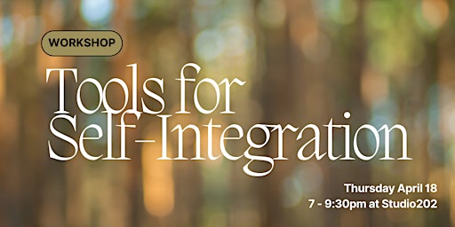 Imagem principal de Workshop: Tools for Self Integration