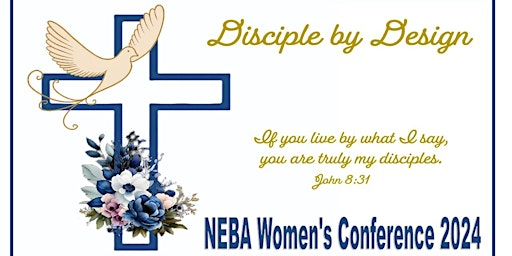 Hauptbild für Disciple by Design - NEBA 2024 Women's Conference