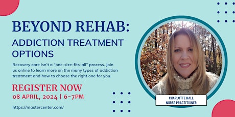 Beyond Rehab: Addiction Treatment Options