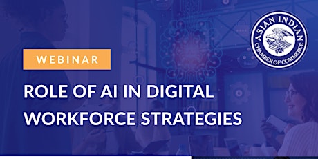 Role of AI in Digital Workforce Strategies (WEBINAR)