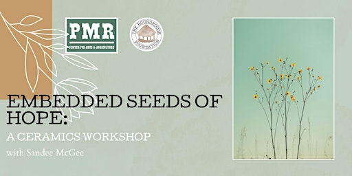 Primaire afbeelding van Embedded Seeds of Hope: A Ceramics Workshop