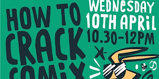 Image principale de How to CRACK Comix! #2 With cartoonist Marc Jackson