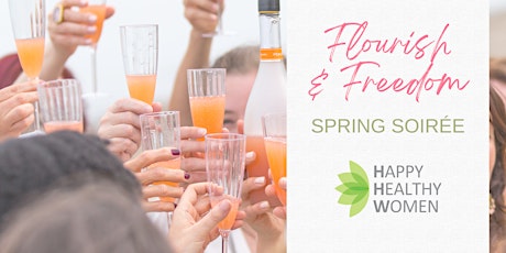 TORONTO Flourish & Freedom Spring Soiree: Women's Networking & Pop-up primary image