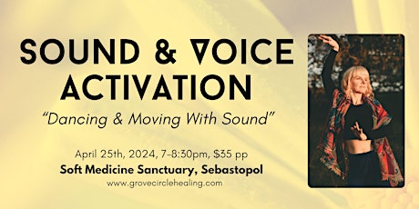 Sound & Voice Activation: "Dancing & Moving With Sound"