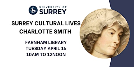 Surrey Cultural Lives Literary Talk on Charlotte Smith