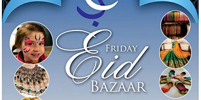 Friday Eid Bazaar primary image