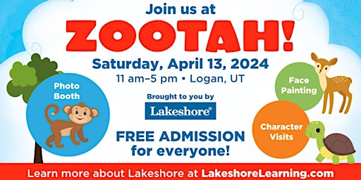 Imagem principal de FREE ADMISSION to Zootah, courtesy of Lakeshore Learning!