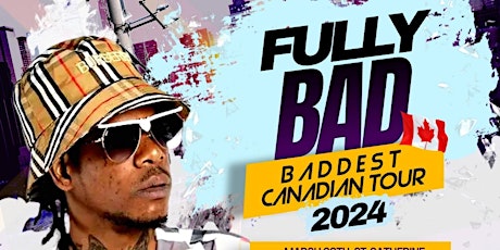 Imagem principal do evento Fully Bad Baddest Canadian Tour 2024
