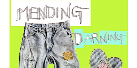 A Mending Workshop: Darning