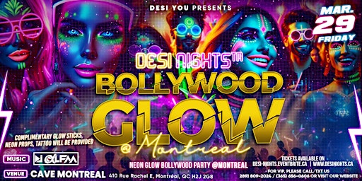 Primaire afbeelding van Desi Nights ™ - BOLLYWOOD GLOW @ Montreal (Glow in the Dark Bollywood Party