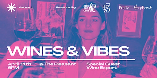 Wines & Vibes -Tasting Mixer Event Vol.1 primary image