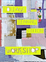 Imagem principal do evento Layered Collage and Running Stitch Workshop