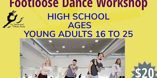 Immagine principale di Calling Young Adults to Dance Footloose  Dance Workshop 