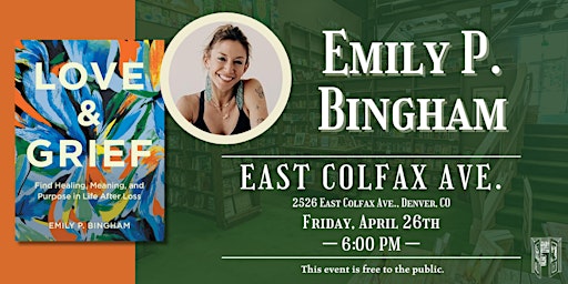 Imagem principal do evento Emily P. Bingham Live at Tattered Cover Colfax