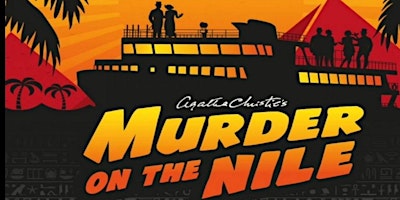 MURDER ON THE NILE! SHOW & INVESTIGATION COMBO primary image