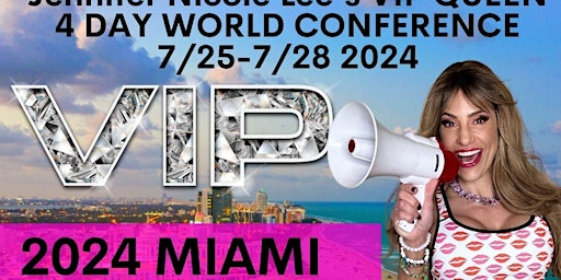 VIP Queen Retreat by Coach Jennifer Nicole Lee, Miami July 25-28, 2024 primary image