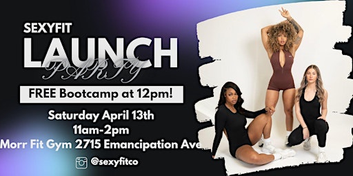 SexyFit Launch / FREE bootcamp primary image