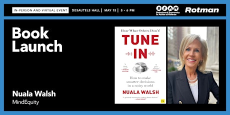 Nuala Walsh on 'Tune In: How to Make Smarter Decisions in a Noisy World'