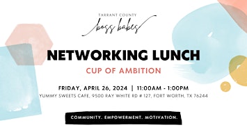 April Meetup: Cup of Ambition primary image