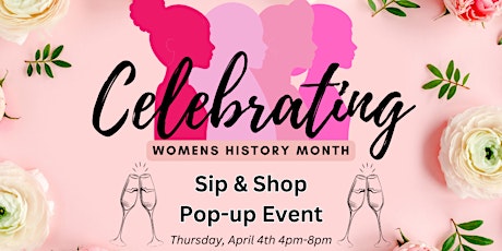 Sip and Shop Women's History Month Pop-up