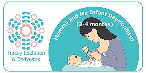 Mommy and Me Infant Development Class (2-4 months) primary image