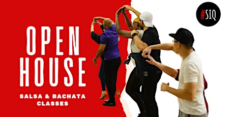 Salsa/Bachata Open House - SIQ