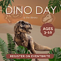 Dino Day @ the Neustadt branch primary image
