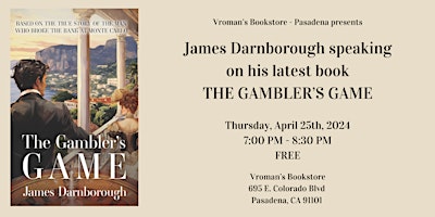 Imagem principal do evento James Darnborough Discusses THE GAMBLER'S GAME