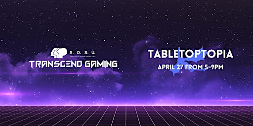 Primaire afbeelding van Transcend Gaming Presents Tabletoptopia