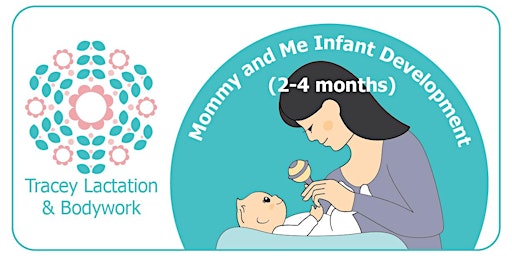 Primaire afbeelding van Mommy and Me Infant Development Class (2-4 months)
