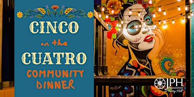 Cinco on the Cuatro Community Dinner primary image