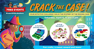 Primaire afbeelding van Free Kids Event: Lakeshore's Crack the Case! (Orland Park)