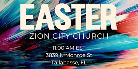 Easter at Zion City Church