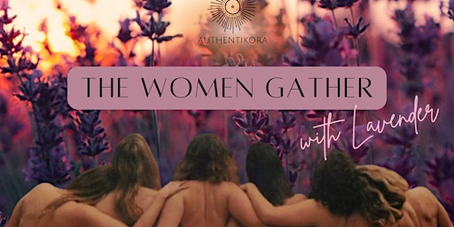 The Women Gather- LAVENDER primary image