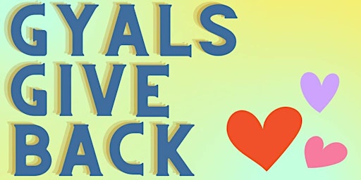 Imagen principal de Gyals Give Back