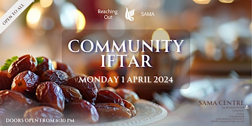 Primaire afbeelding van Community Iftar, open to all!