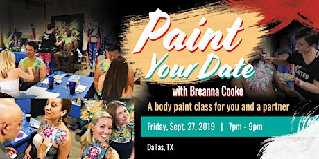 Imagen principal de Paint Your Date - A Body Paint Class for You and a Partner - 09/27/2019