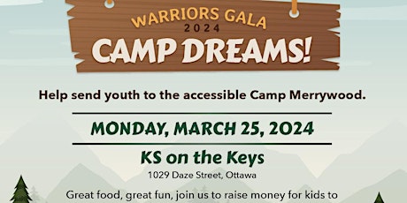 Dreamers  WalkCanada Warriors  Gala Camp  Dreams