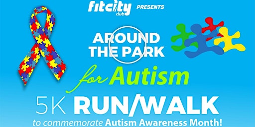 Imagen principal de FitCity Presents 5K RunWalk with theme: Around The Park for Autism!