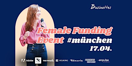Female Funding Roadshow | für Gründerinnen & Investor:innen | München
