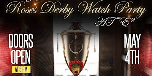 Run For The Roses Derby Watch Party primary image