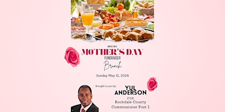 MOTHERS DAY FUNDRAISER BRUNCH IN CONYERS GA