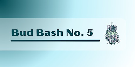 Bud Bash No. 5