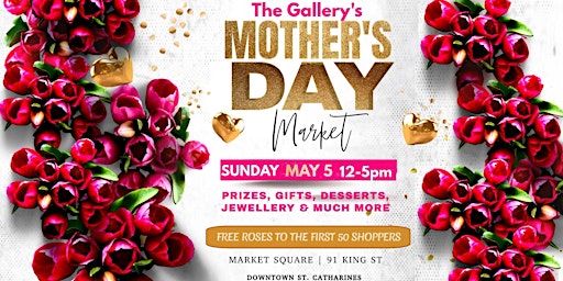 Imagem principal do evento The Gallery's Mother Day Market