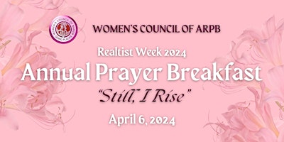 Primaire afbeelding van Annual Prayer Breakfast (Realtist Week 2024)