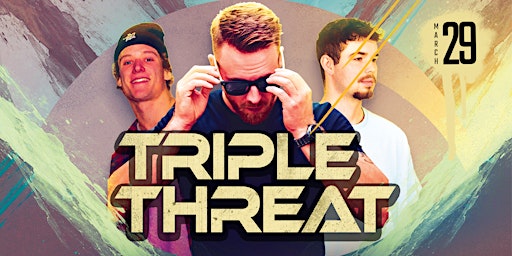 Primaire afbeelding van Two Jays Presents Triple Threat featuring CeeDee & Yates