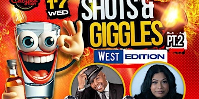 Imagen principal de Shots & Giggles Comedy Show Pt 2.